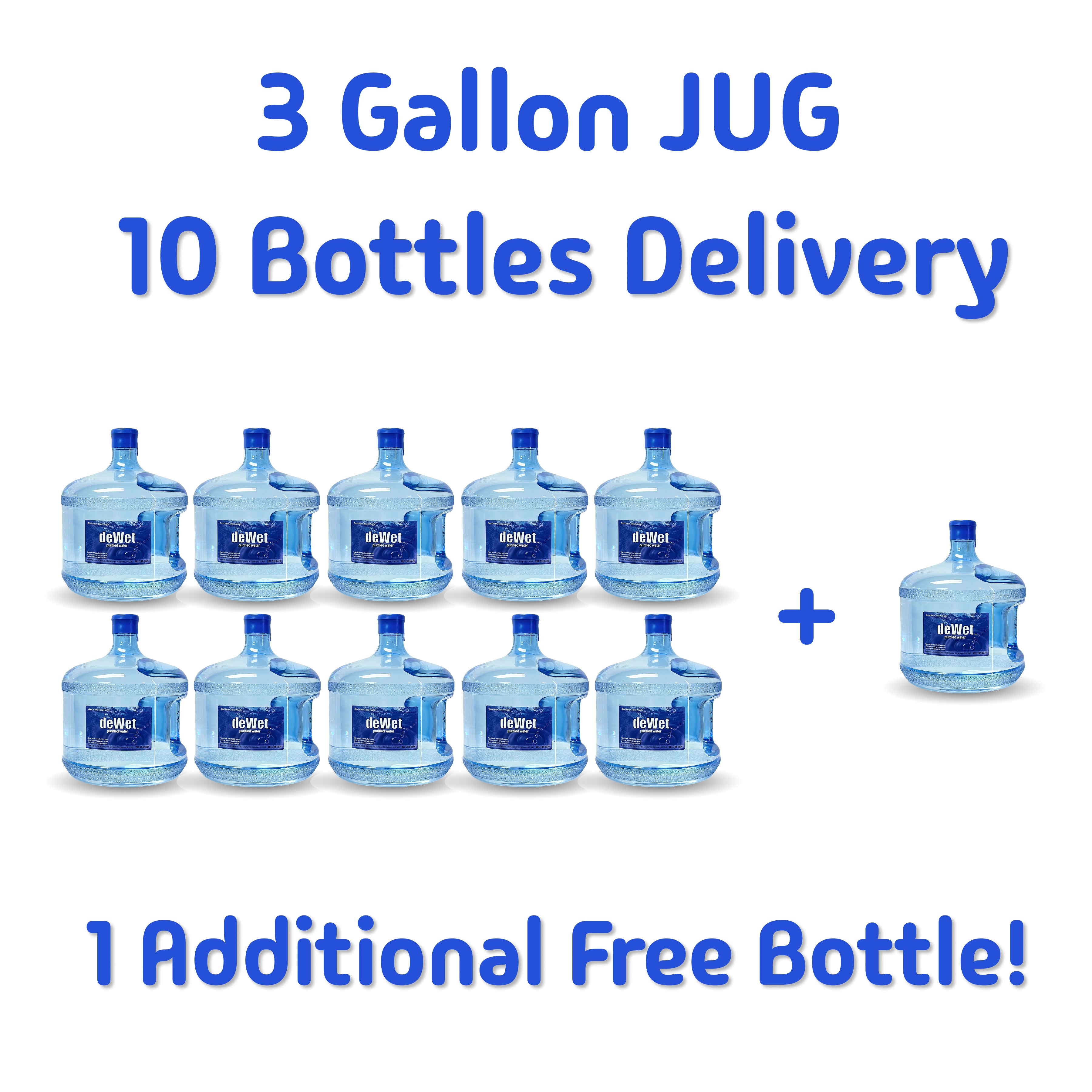 10+1 Bottles of 3 Gallon Jug - Water and Delivery Included
